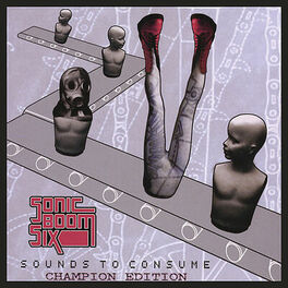 Album cover of Sounds To Consume - Champion Edition