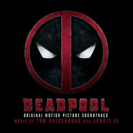 Album cover of Deadpool (Original Soundtrack Album)