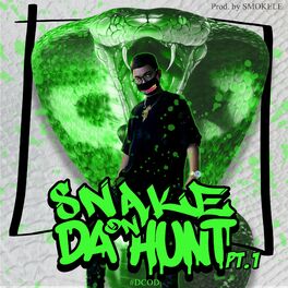Album cover of Snake On Da Hunt. Pt.1