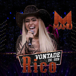 Album cover of Vontade de Ser Rico