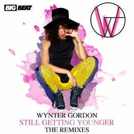 Album cover of Still Getting Younger (The Remixes)