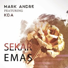 Album cover of Sekar Emas (feat. KDA)