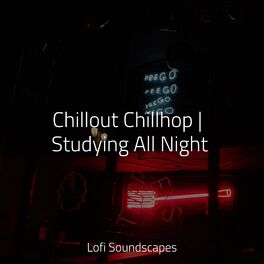 Album cover of Chillout Chillhop | Studying All Night