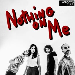 Album cover of Nothing on Me