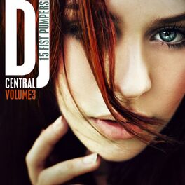Album cover of DJ Central Vol, 3 - Fist Pumpers