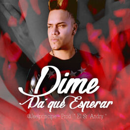 Album cover of Dime Pá Que Esperar