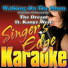 Album cover of Walking on the Moon (Originally Performed by the Dream & Kanye West) [Karaoke Version]