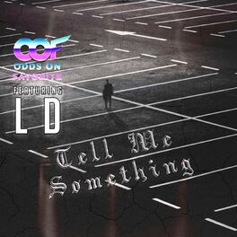 Album cover of Tell Me Something (feat. LD)