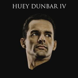 Album cover of Huey Dunbar IV