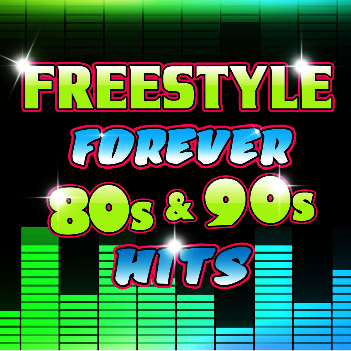 Various Artists - Freestyle Forever 80s & 90s Hits: lyrics and songs |  Deezer