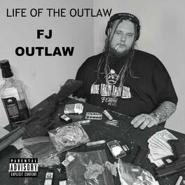 Album cover of Life of the Outlaw