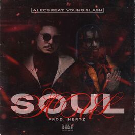 Album cover of Soul (feat. Young Slash)