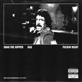Album cover of Fuckin' Right (feat. Dax)
