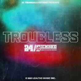Album cover of Troubless 24/Siempre