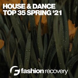 Album cover of House & Dance Top 35 Spring '21