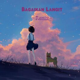 Album cover of Bagaikan Langit (Remix)