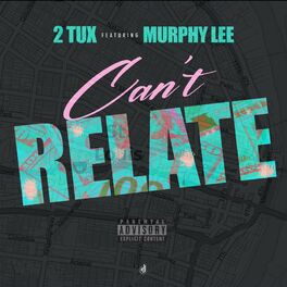 Album cover of Cant Relate (feat. Murphy Lee)
