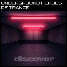 Album cover of Underground Heroes of Trance
