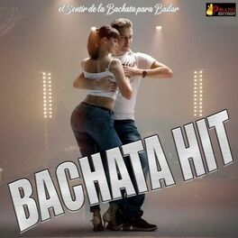Album cover of El Sentir De La Bachata Para Bailar