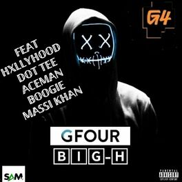 Album cover of G FOUR (feat. HXLLYHOOD, DOT TEE, ACEMAN BOOGIE & MASSI KHAN)
