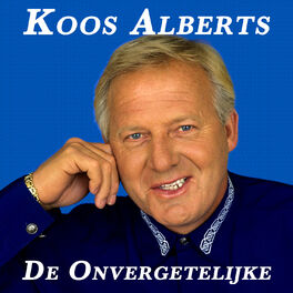 Album cover of De Onvergetelijke Koos Alberts