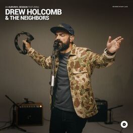 Album cover of Drew Holcomb & The Neighbors | OurVinyl Sessions
