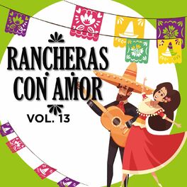 Album cover of Rancheras Con Amor, Vol. 13 (Vol 13)