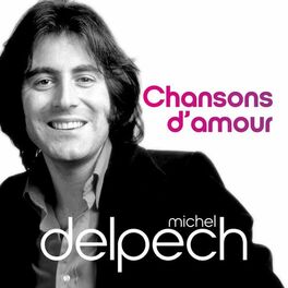 Album cover of Michel Delpech Chansons d'amour