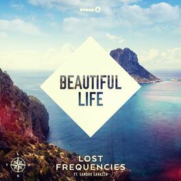 Album cover of Beautiful Life (feat. Sandro Cavazza)
