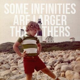 Album cover of Some Infinities Are Larger Than Others