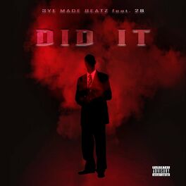 Album cover of Did It (feat. 28)