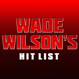 Album cover of Wade Wilson's Hit List