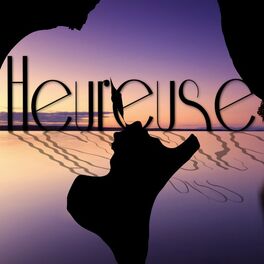 Album cover of Heureuse