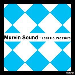 Album cover of Feel da Pressure