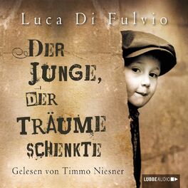 Album cover of Der Junge, der Träume schenkte
