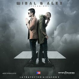 Album cover of Wibal y Alex y Sus Amigos La Trayectoria Vol 2