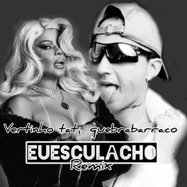Album cover of Euesculacho (Remix)