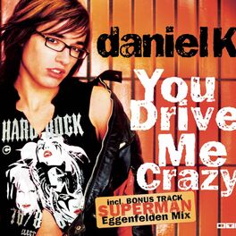 Album cover of You Drive Me Crazy