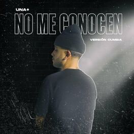 Album cover of No Me Conocen (Versión Cumbia)