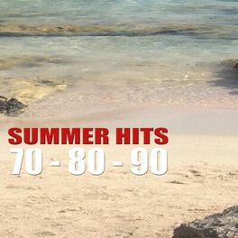 Album cover of Summer Hits 70 80 90
