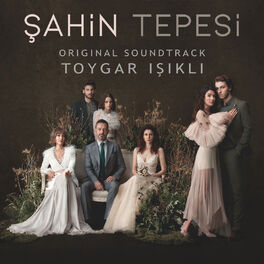 Album cover of Şahin Tepesi (Original Soundtrack)