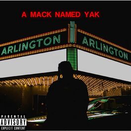 Album cover of A Mack Named Yak