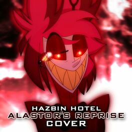 Album cover of Hazbin Hotel: Alastor's Reprise Cover