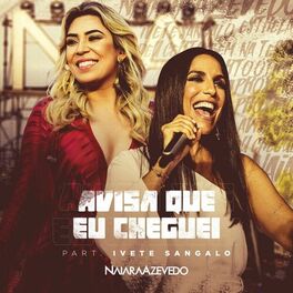Album cover of Avisa Que Eu Cheguei