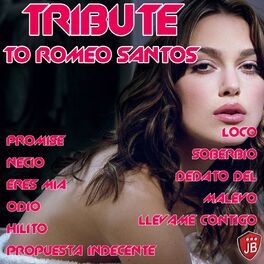 Album cover of Tribute To Romeo Santos