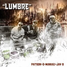 Album cover of Lumbre (feat. Patron & Jay B)