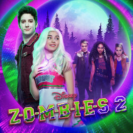 ZOMBIES – Cast: albums, songs, playlists