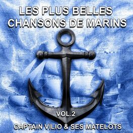 Album cover of Les plus belles chansons de marins, vol. 2
