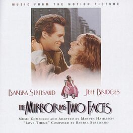 Album cover of The Mirror Has Two Faces - Music From The Motion Picture