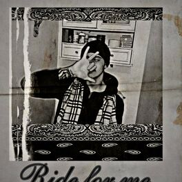 Album cover of Ride for me